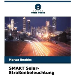 Unser Wissen, Gartenbeleuchtung, SMART Solar-Strassenbeleuchtung