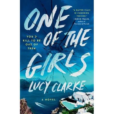 One of the Girls, Taschenbuch von Lucy Clarke, Penguin Publishing Group