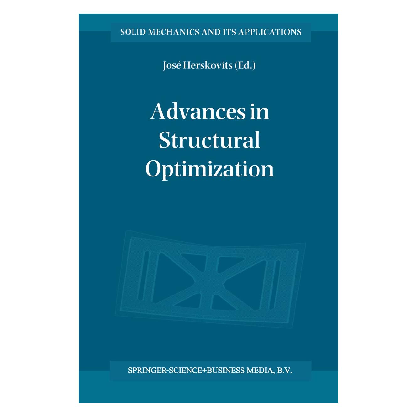 Springer Advances in Structural Optimization (Englisch, Hardcover, José Herskovits) (9780792325109)