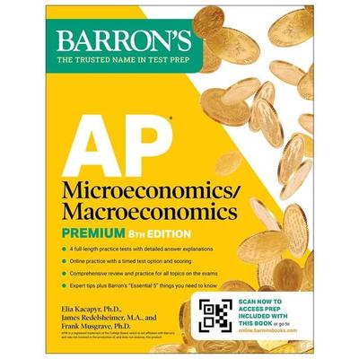 AP Microeconomics/Macroeconomics Premium, Eighth Edition: Prep Book with 4 Practice Tests + Comprehensive Review + Online Practice (2026), Taschenbuch