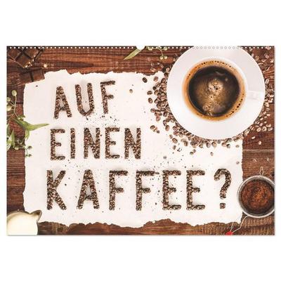 Auf einen Kaffee? (Wandkalender 2026 DIN A2 quer), CALVENDO Monatskalender