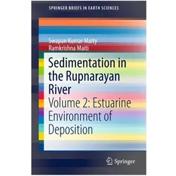 Sedimentation in the Rupnarayan River, Fachbücher von Swapan Kumar Maity, Ramkrishna Maiti