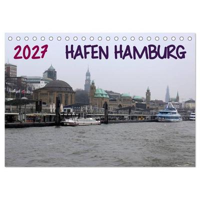 Hafen Hamburg 2027 (Tischkalender 2027 DIN A5 quer), CALVENDO Monatskalender