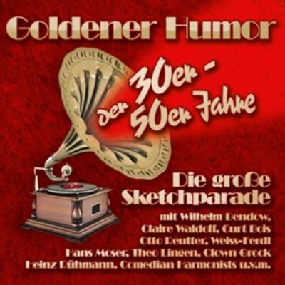 Goldener Humor der 30er - 50er Jahre/2 CDs - , CD, 9783865499585