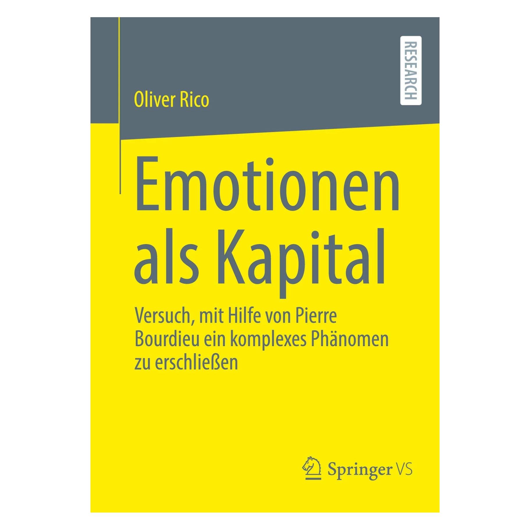 Springer Emotionen als Kapital (Deutsch, Softcover, Oliver Rico) (42587283)