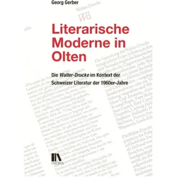 Literarische Moderne in Olten, Fachbücher von Georg Gerber