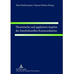 Theoretische und applizierte Aspekte der Interkulturellen Kommunikation, Fachbücher