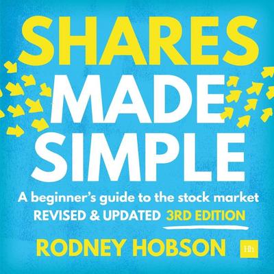 Shares Made Simple - Rodney Hobson, Audio, 9781804092040