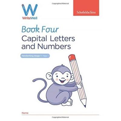 WriteWell 4: Capital Letters and Numbers, Year 1, Ages 5-6, Taschenbuch von Carol Matchett,Schofield & Sims, Schofield & Sims Ltd, 978-0-7217-1636-7