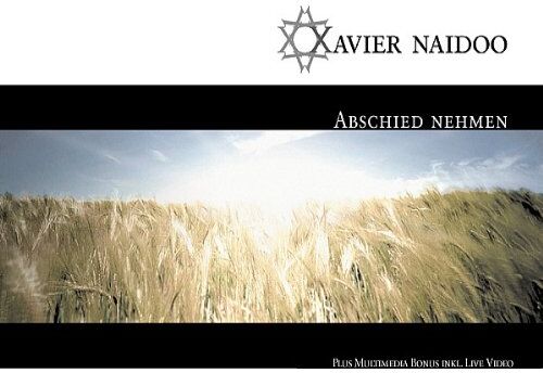 Xavier Naidoo - Abschied Nehmen/Jewel-Case - Preis vom 12.10.2026 11:37:12 h