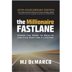 The Millionaire Fastlane, Ratgeber von MJ DeMarco