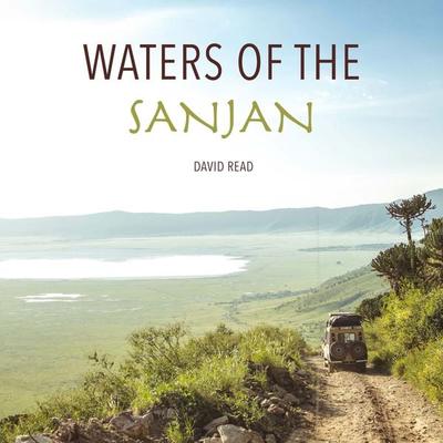 Waters of the Sanjan - David Read, Audio, 4067248027011