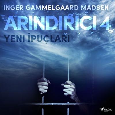 Arındırıcı 4: Yeni İpuçları - Inger Gammelgaard Madsen, Audio, 9788726233681