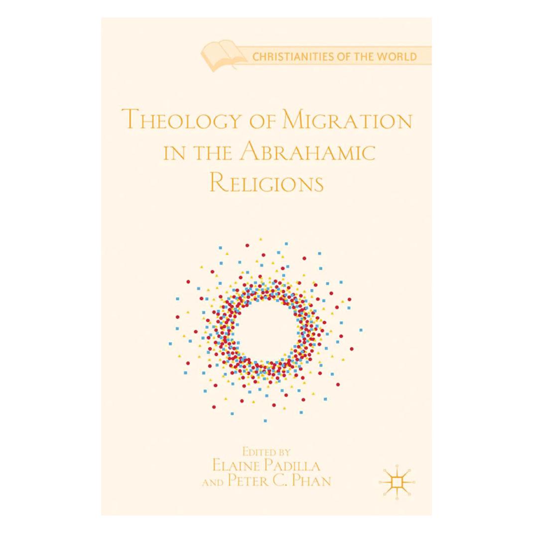 Springer Theology of Migration in the Abrahamic Religions (Englisch, Softcover, E. Padilla, P. Phan) (56826963)