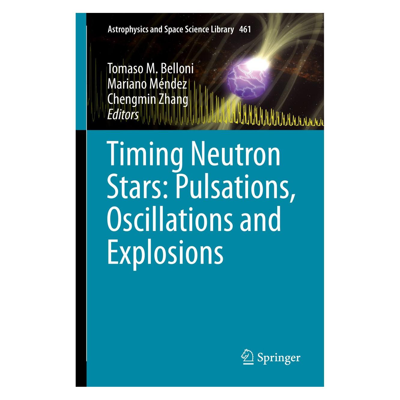 Springer Timing Neutron Stars: Pulsations, Oscil (Englisch, Hardcover, Chengmin Zhang, Mariano Méndez, Tomaso M. Belloni) (9783662621080)