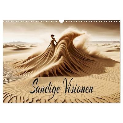 Sandige Visionen (Wandkalender 2026 DIN A3 quer), CALVENDO Monatskalender