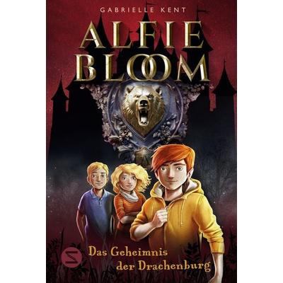 Alfie Bloom. Das Geheimnis der Drachenburg, Taschenbuch von Gabrielle Kent, Schneiderbuch, 978-3-505-15233-7