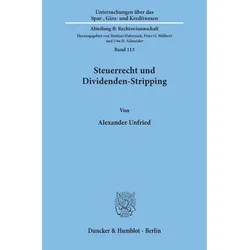 Steuerrecht und Dividenden-Stripping, Fachbücher von Alexander Unfried