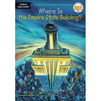 Where Is the Empire State Building?, Taschenbuch von Janet B. Pascal,Who Hq, Random House N.Y., 978-0-448-48426-6