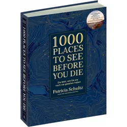 Schultz:1000 Places To See Before You D, Reisebücher von Patricia Schultz
