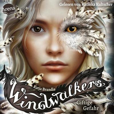 Windwalkers (3). Giftige Gefahr - Katja Brandis, Audio, 9783401852973
