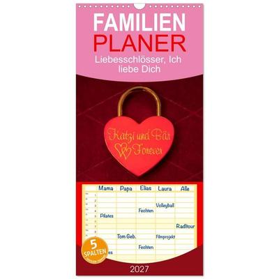 Familienplaner 2027 - Liebesschlösser, Ich liebe Dich mit 5 Spalten (Wandkalender, 21 x 45 cm) CALVENDO