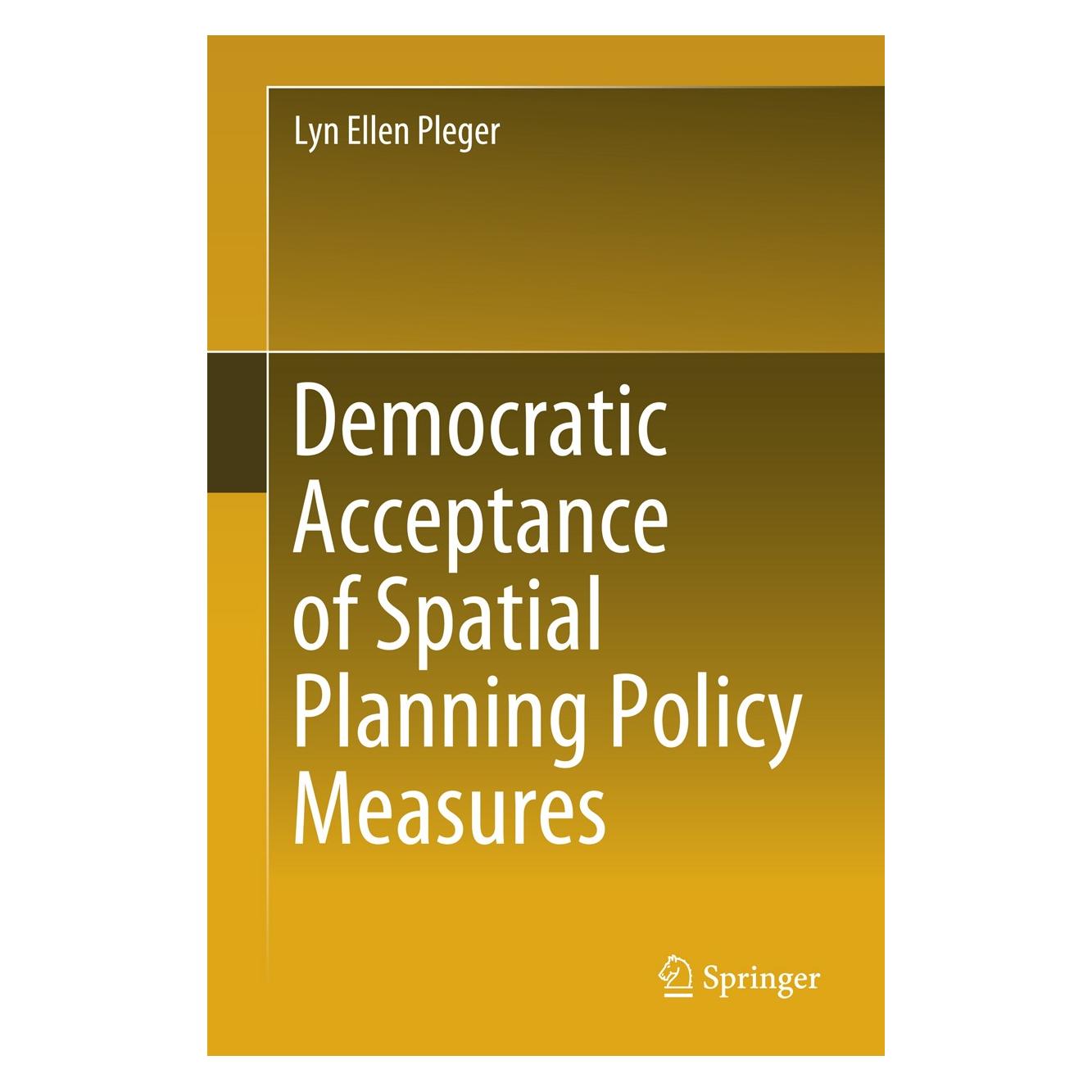 Springer Pleger:Democratic Acceptance of Spatial (9783319908779)