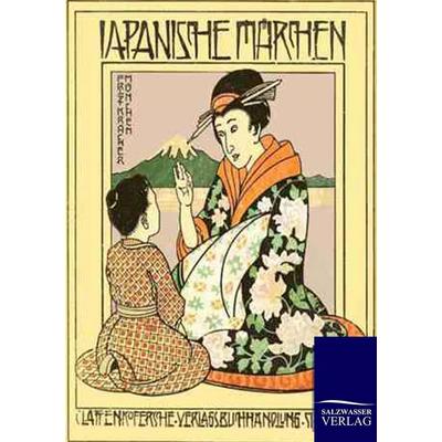 Japanische Märchen, Taschenbuch von Karl Alberti, Salzwasser, 978-3-8460-0239-1