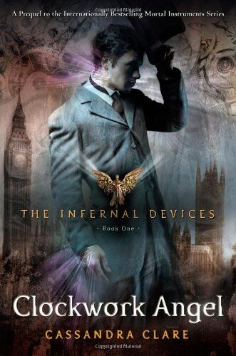 Cassandra Clare - Clockwork Angel (The Infernal Devices) - Preis vom 09.10.2026 07:28:09 h
