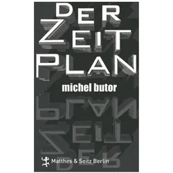 Der Zeitplan, Belletristik von Michel Butor