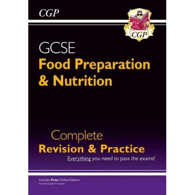GCSE Food Preparation & Nutrition - Complete Revision & Practice (with Online Edition), Taschenbuch von Cgp Books, CGP Books, 978-1-78294-655-7