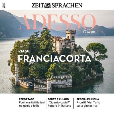 Italienisch lernen Audio - Franciacorta - Eliana Giuratrabocchetti,Giovanna Iacono, Audio, 4066339290662