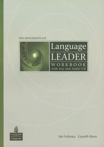 Gareth Rees - Language Leader Pre-Intermediate: Workbook with Key and Audio CD Pack - Preis vom 13.10.2026 11:25:28 h