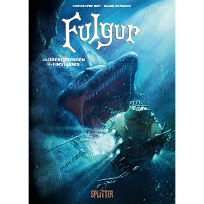 Fulgur. Band 2, Gebundene Ausgabe von Christophe Bec, Splitter-Verlag, 978-3-96219-139-9