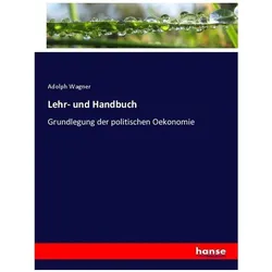Lehr- und Handbuch, Fachbücher von Adolph Wagner