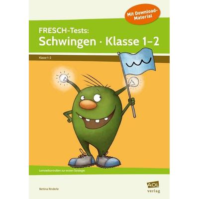 FRESCH-Tests: Schwingen - Klasse 1-2, Set von Bettina Rinderle, Scolix in der AAP Lehrerwelt GmbH, 978-3-403-10483-4