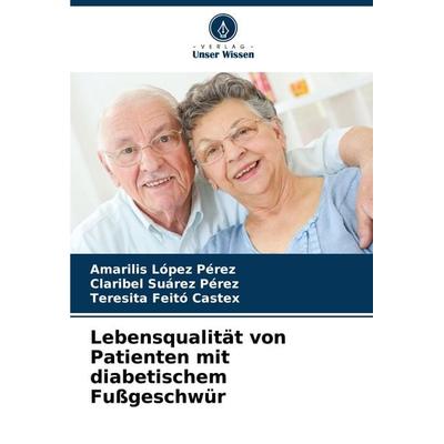 Lebensqualität von Patienten mit diabetischem Fußgeschwür -