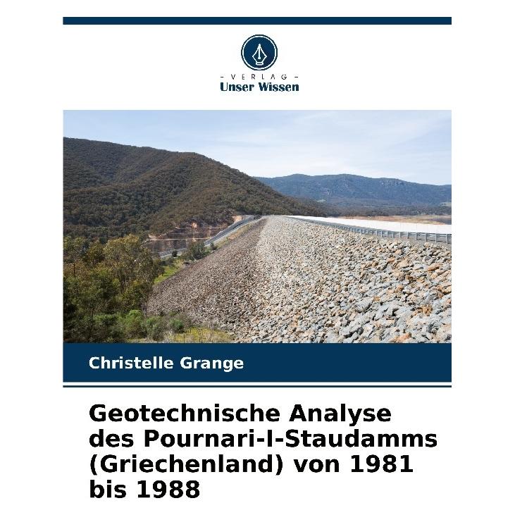 Bod Geotechnische Analyse des Pournari-I-Staudamms (Griechenland) von 1981 bis 1988 (Deutsch, Christelle Grange) (57210394)