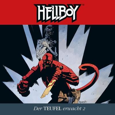 Der Teufel erwacht Teil 2 - Mike Mignola, Audio, 4260158974455