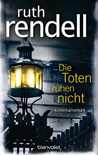 Ruth Rendell - Die Toten ruhen nicht: Kriminalroman - Preis vom 09.10.2026 07:28:09 h