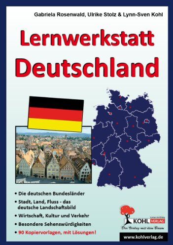 Kohl, Lynn S - Lernwerkstatt Deutschland, Sekundarstufe - Preis vom 16.10.2026 11:41:07 h