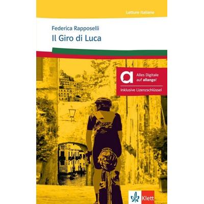 Il Giro di Luca – Hybride Ausgabe allango, Set von Federica Rapposelli, Klett Sprachen GmbH, 978-3-12-565887-5