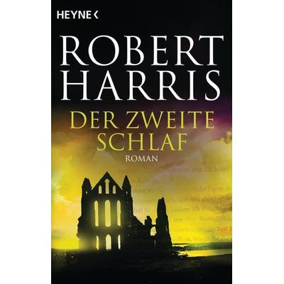 Der zweite Schlaf, Taschenbuch von Robert Harris, Heyne