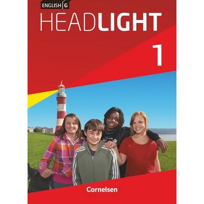 English G Headlight 1: 5. Schuljahr. Schülerbuch, Taschenbuch von Frank Donoghue,Marc Proulx,Susan Abbey, Cornelsen Verlag