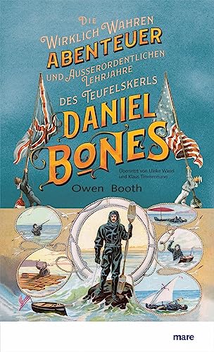 Owen Booth - Die wirklich wahren Abenteuer (und außerordentlichen Lehrjahre) des Teufelskerls Daniel Bones - Preis vom 02.10.2026 23:42:20 h