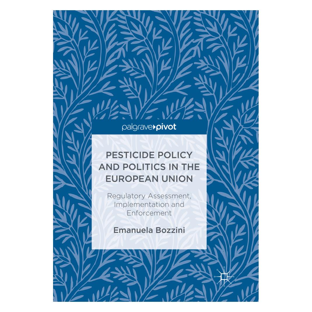 Springer Pesticide Policy and Politics in the European Union (Englisch, Softcover, Emanuela Bozzini) (56009500)