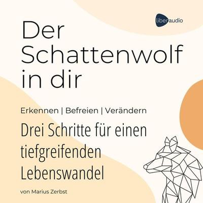 Der Schattenwolf in dir - Marius Zerbst, Audio, 4066339892903