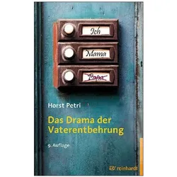 Das Drama der Vaterentbehrung, Fachbücher von Horst Petri