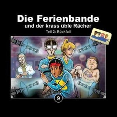 Die Ferienbande und der krass üble Rächer - , CD, 9783946207108