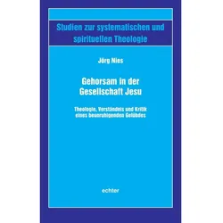 Gehorsam in der Gesellschaft Jesu, Fachbücher von Jörg Nies